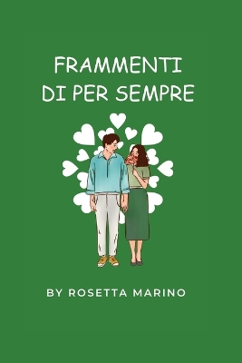 Book cover for Frammenti Di Per Sempre