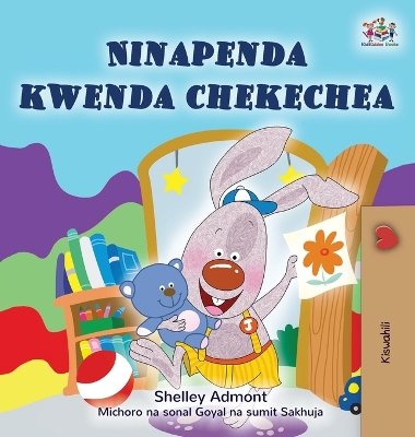 Cover of I Love to Go to Daycare (Swahili Book for Kids)