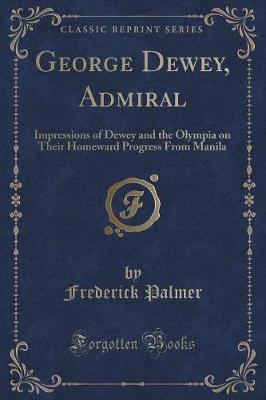 Book cover for George Dewey, Admiral