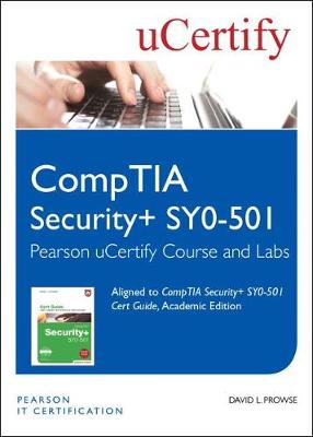 Cover of CompTIA Security+ SY0-501 Pearson uCertify Course and Labs Student Access Card