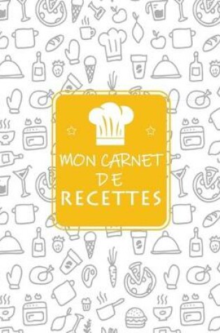 Cover of Mon Carnet De Recettes