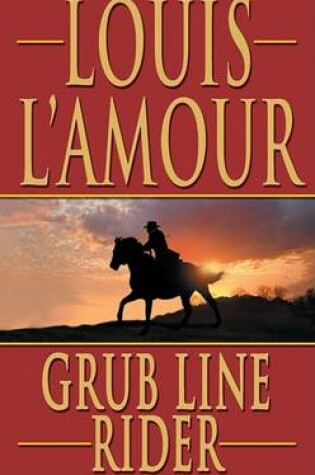 Cover of Grub Line Rider