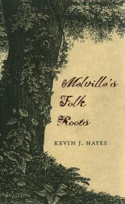 Book cover for Melville's Folk Roots