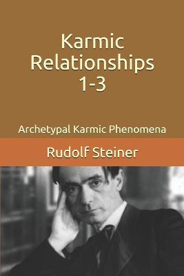 Book cover for Karmic Relationships 1-3