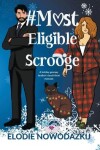 Book cover for # Most Eligible Scrooge