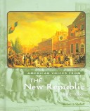 Book cover for The New Republic, 1783-1830
