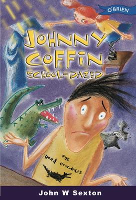 Book cover for Johnny Coffin School-Dazed