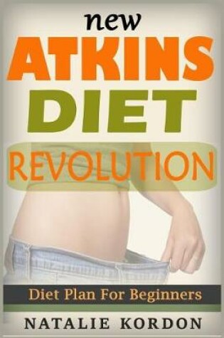 Cover of New Atkins Diet Revolution
