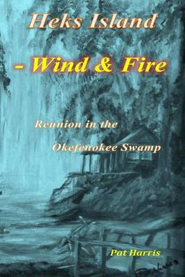 Book cover for Heks Island - Wind and Fire