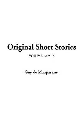 Book cover for Original Short Stories, V12 & V13