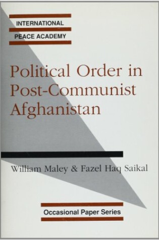 Cover of Political Order in Post-communist Afghanistan