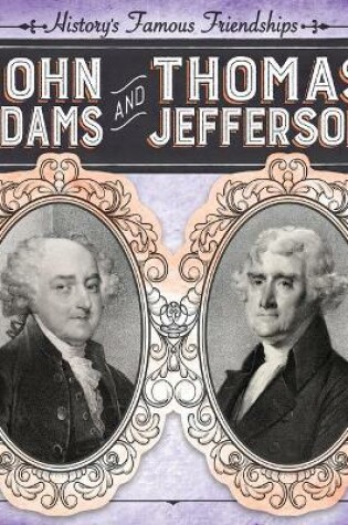 Cover of John Adams and Thomas Jefferson