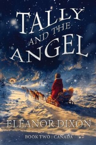 Cover of Tally and the Angel Book Two, Canada