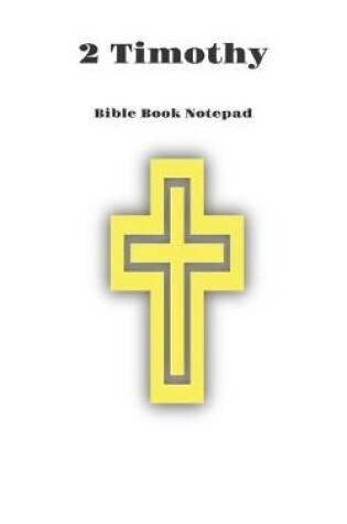 Cover of Bible Book Notepad 2 Timothy