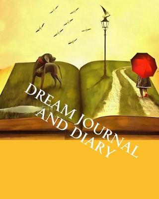 Book cover for Dream Journal and Diary