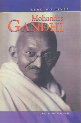 Book cover for Leading Lives Mohandas Gandhi