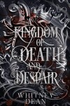 Book cover for A Kingdom of Death and Despair