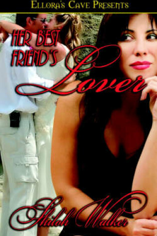 Cover of Her Best Friend's Lover