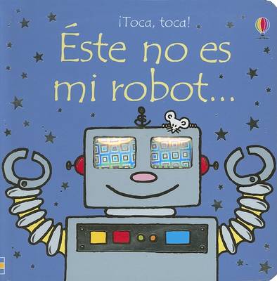 Book cover for Este No Es Mi Robot