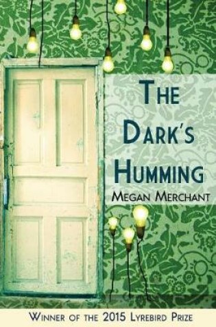 Cover of The Dark's Humming