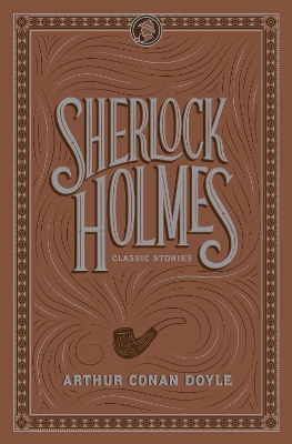 Book cover for Sherlock Holmes: Classic Stories
