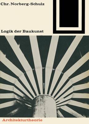 Book cover for Logik Der Baukunst