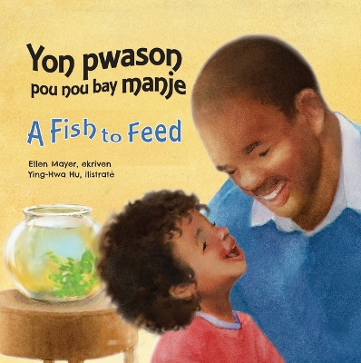 Book cover for A Fish to Feed (Haitian Creole/English)