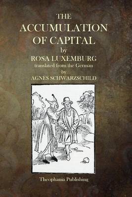 Book cover for The Accumulation of Capital