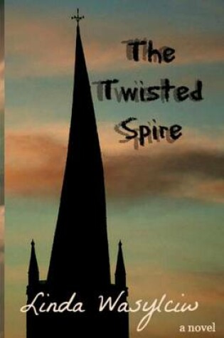 Cover of The Twisted Spire