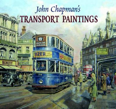 Book cover for John Chapman's Transport Paintings