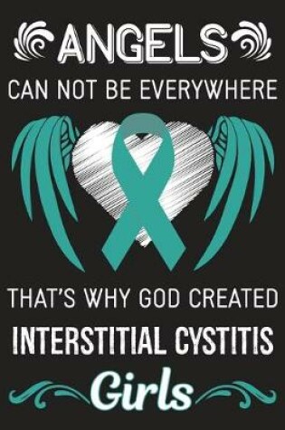 Cover of God Created Interstitial Cystitis Girls