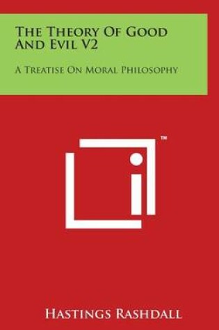 Cover of The Theory Of Good And Evil V2