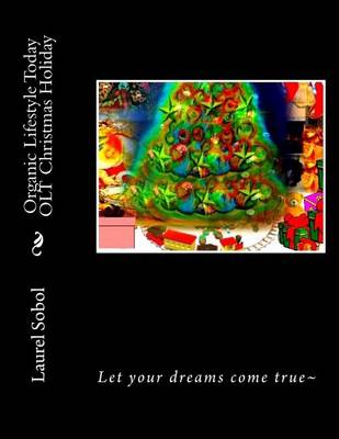 Book cover for Organic Lifestyle Today OLT Christmas Holiday