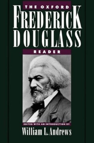 Cover of The Oxford Frederick Douglass Reader