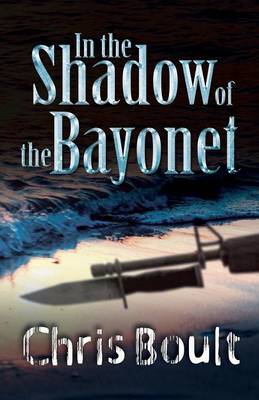 Cover of In the Shadow of the Bayonet