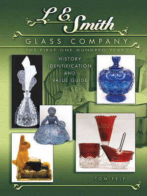 Book cover for L E Smith Glass Company