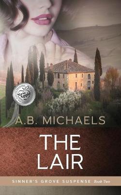 The Lair by A B Michaels