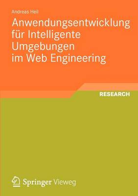 Book cover for Anwendungsentwicklung für Intelligente Umgebungen im Web Engineering