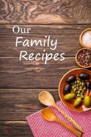 Cover of Our Family Recipes