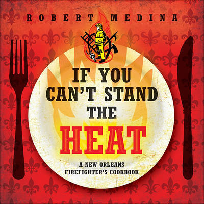 Book cover for If You Can't Stand the Heat