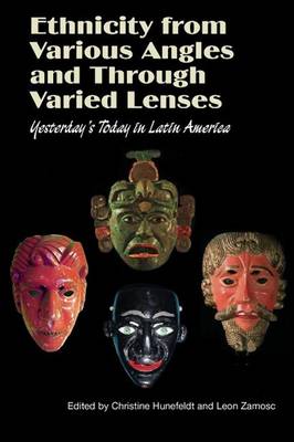 Book cover for Ethnicity in Latin America