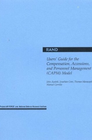 Cover of Users' Guide for the Compensation, Accessions and Personnel Management (Capm) Model