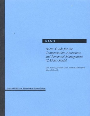 Book cover for Users' Guide for the Compensation, Accessions and Personnel Management (Capm) Model