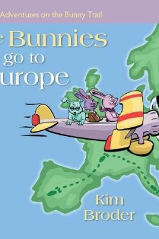 Cover of The Bunnies Go to Europe