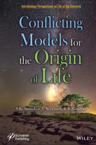 Cover of Conflicting Models for the Origin of Life