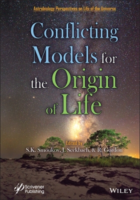 Book cover for Conflicting Models for the Origin of Life