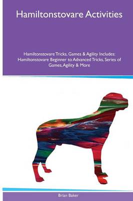 Book cover for Hamiltonstovare Activities Hamiltonstovare Tricks, Games & Agility. Includes