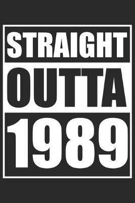 Book cover for Straight Outta 1989