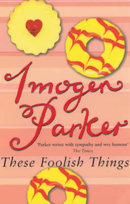 Book cover for These Foolish Things