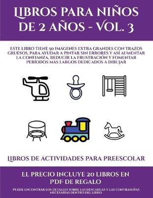 Cover of Libros de actividades para preescolar (Libros para niños de 2 años - Vol. 3)
